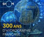 Célébration de 300 ans d’hydrographie française 1720-2020