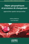 Objets géographiques et processus de changements